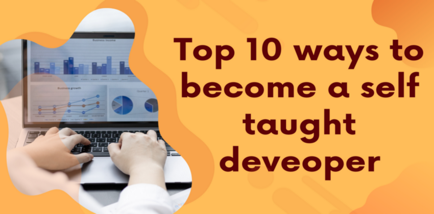 Top 10 ways to become a self-taught developer