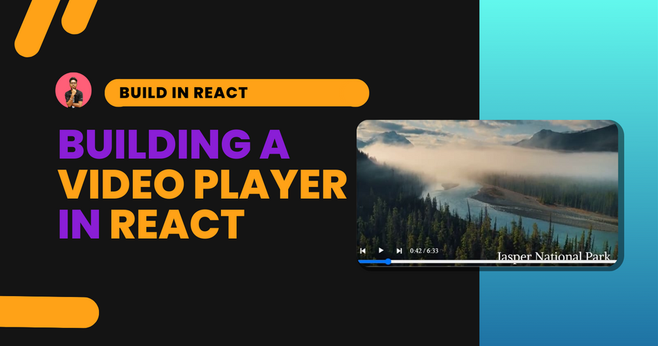 Building a Video Player in React